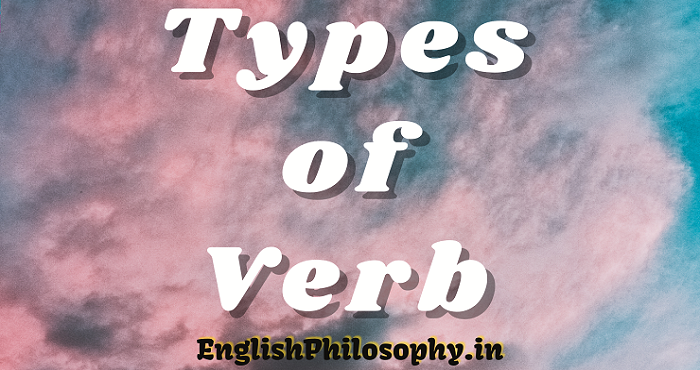 What Is Verb Verb Meaning Verb Definition Types Free Test English Philosophy